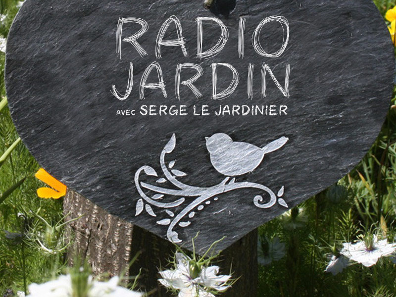 Radio Jardin du 15 Avril 2019